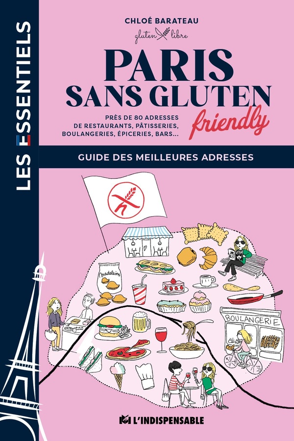 PARIS SANS GLUTEN - GUIDE DES MEILLEURES ADRESSES