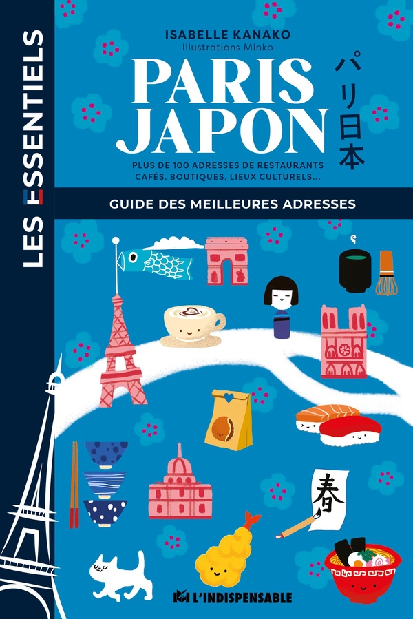 PARIS JAPON - GUIDE DES MEILLEURES ADRESSES