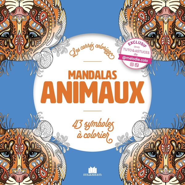 MANDALAS ANIMAUX - 43 SYMBOLES A COLORIER