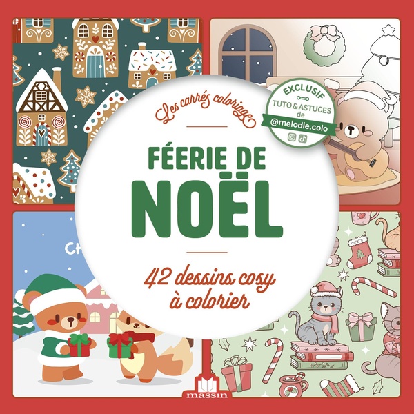 FEERIE DE NOEL - 42 DESSINS COSY A COLORIER
