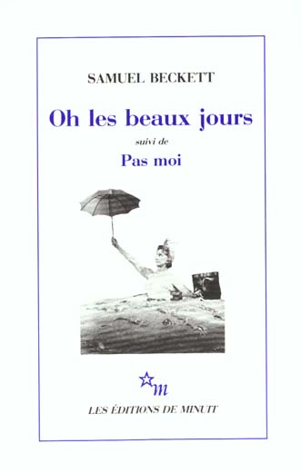 OH LES BEAUX JOURS SUIVI DE PAS MOI