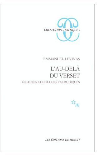 L'AU-DELA DU VERSET. LECTURES ET DISCOURS TALMUDIQUES
