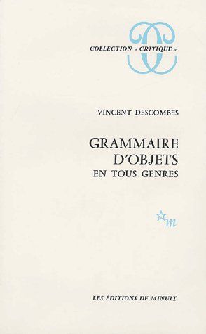 GRAMMAIRE D'OBJETS EN TOUS GENRES