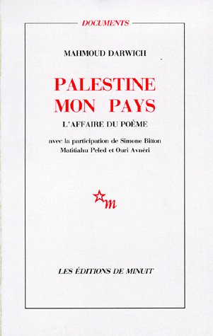 PALESTINE MON PAYS L'AFFAIRE DU POEME