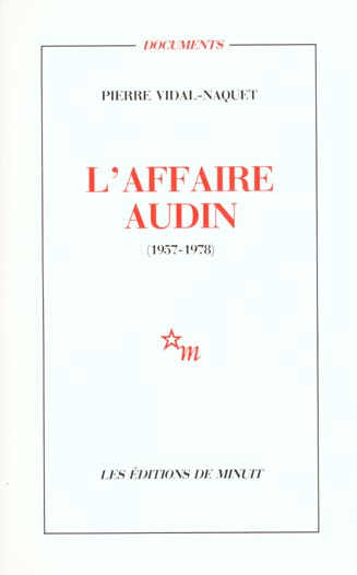 L'AFFAIRE AUDIN 1957-1978