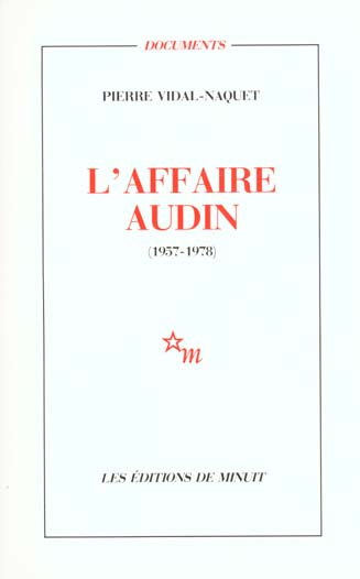L'AFFAIRE AUDIN 1957-1978