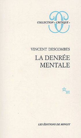 LA DENREE MENTALE