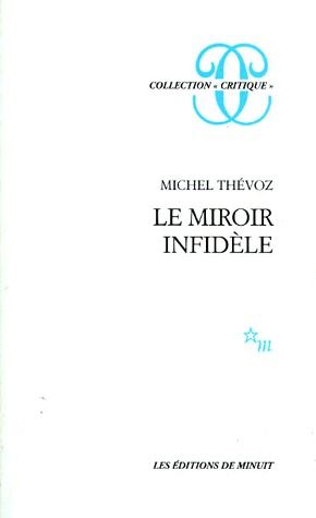LE MIROIR INFIDELE