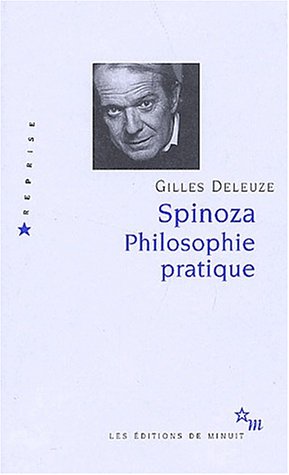 SPINOZA, PHILOSOPHIE PRATIQUE
