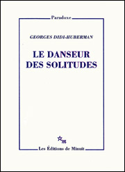 LE DANSEUR DES SOLITUDES