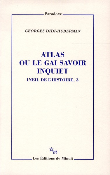 ATLAS OU LE GAI SAVOIR INQUIET