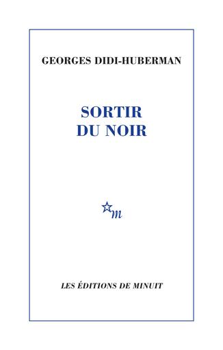 SORTIR DU NOIR
