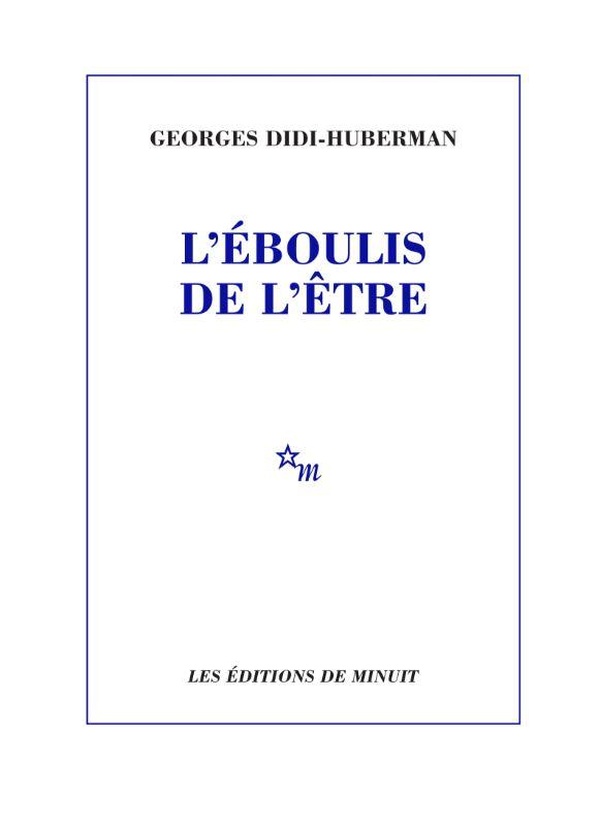 L'EBOULIS DE L'ETRE