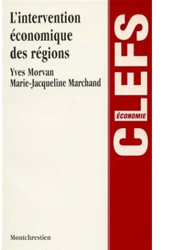 L'INTERVENTION ECONOMIQUE DES REGIONS