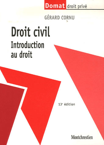 DROIT CIVIL. INTRODUCTION AU DROIT - 13EME EDITION - VOL01