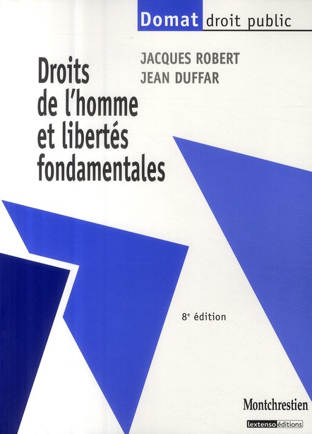 DROITS DE L'HOMME ET LIBERTES FONDAMENTALES - 8EME EDITION