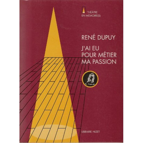 J'AI EU POUR METIER MA PASSION