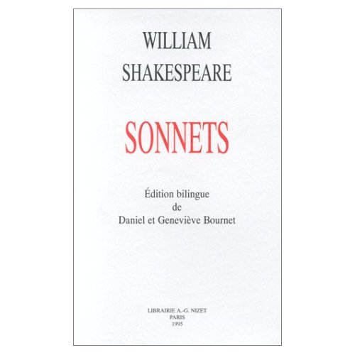 SONNETS - EDITION BILINGUE DE DANIEL ET GENEVIEVE BOURNET