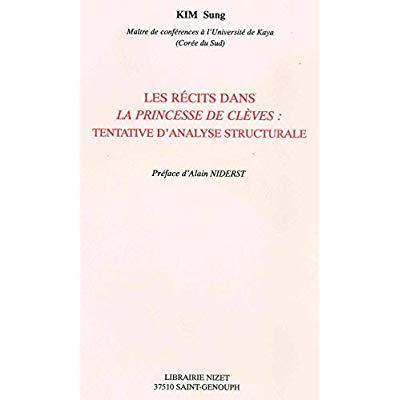 LES RECITS DANS LA PRINCESSE DE CLEVES : TENTATIVE D'ANALYSE STRUCTURALE