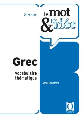 GREC - VOCABULAIRE THEMATIQUE - LE MOT & L'IDEE