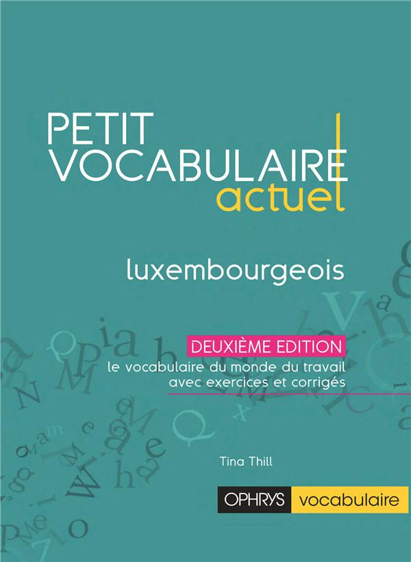 PETIT VOCABULAIRE ACTUEL - LUXEMBOURGEOIS