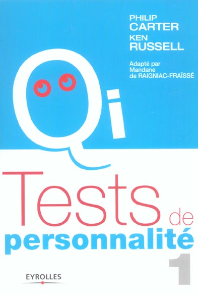 TESTS DE PERSONNALITE - TOME 1