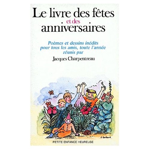 LE LIVRE DES FETES ET DES ANNIVERSAIRES