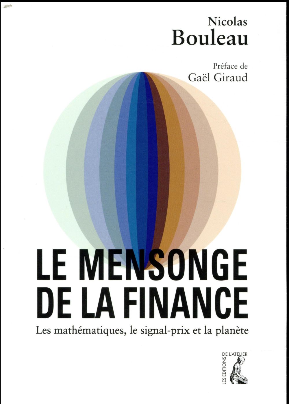 LE MENSONGE DE LA FINANCE -  LES MATHEMATIQUES, LE SIGNAL-PR