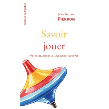 SAVOIR JOUER