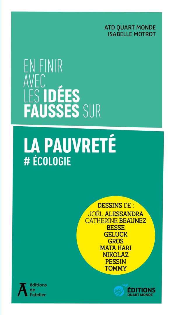 EN FINIR AVEC LES IDEES FAUSSES SUR LA PAUVRETE - ECOLOGIE
