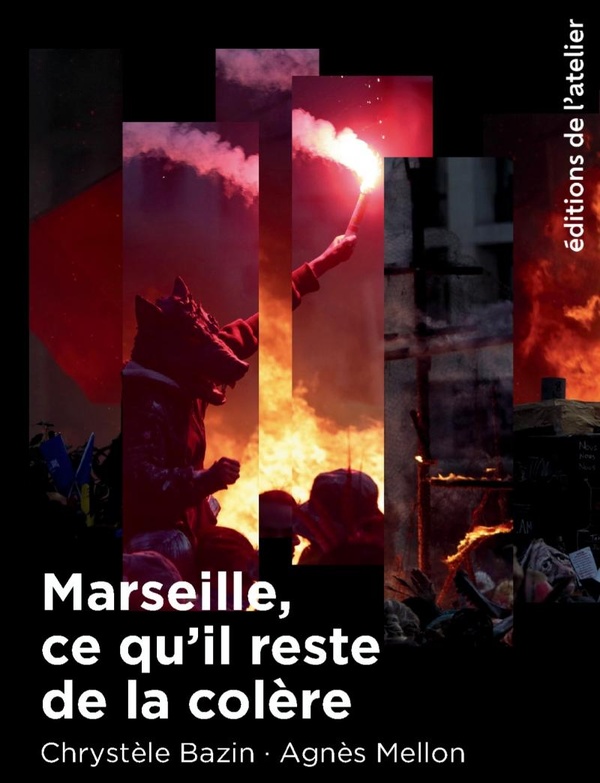 MARSEILLE, CE QU'IL RESTE DE LA COLERE