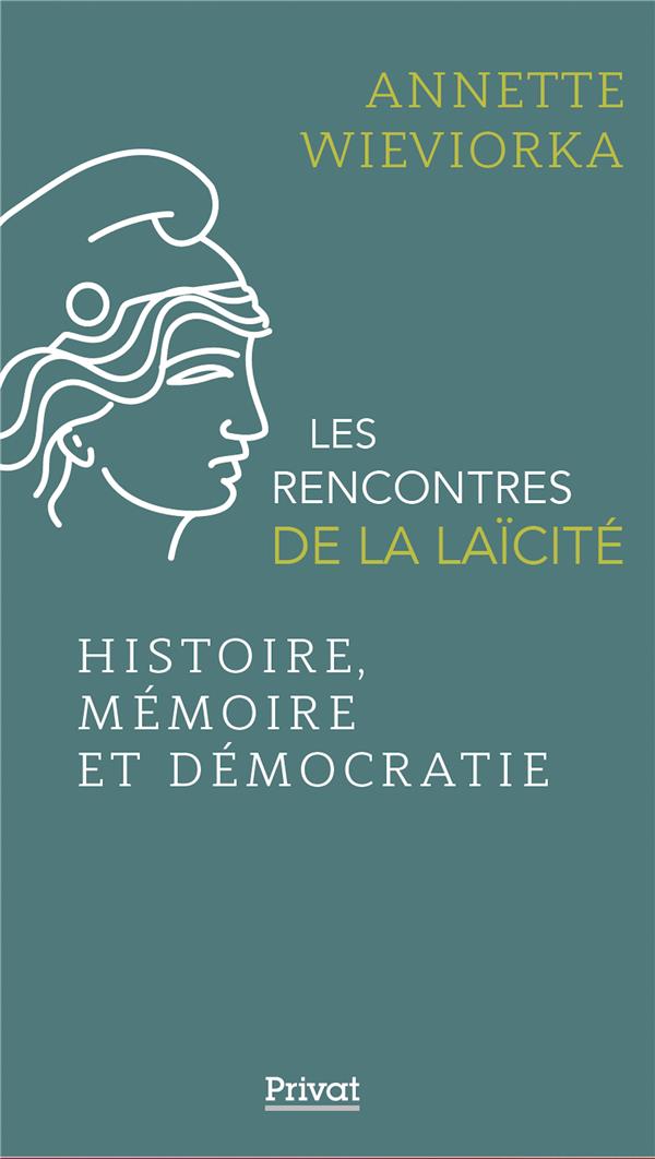 HISTOIRE, MEMOIRE ET DEMOCRATIE - LES RENCONTRES DE LA LAICITE (T.8)