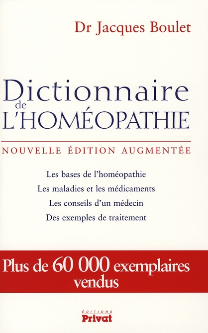 DICTIONNAIRE DE L'HOMEOPATHIE NOUVELLE EDITION