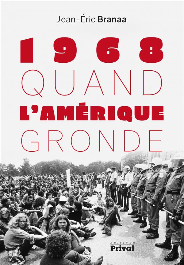 QUAND L'AMERIQUE GRONDE (1968-2018)