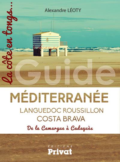 GUIDE DE LA COTE MEDITERRANENNE