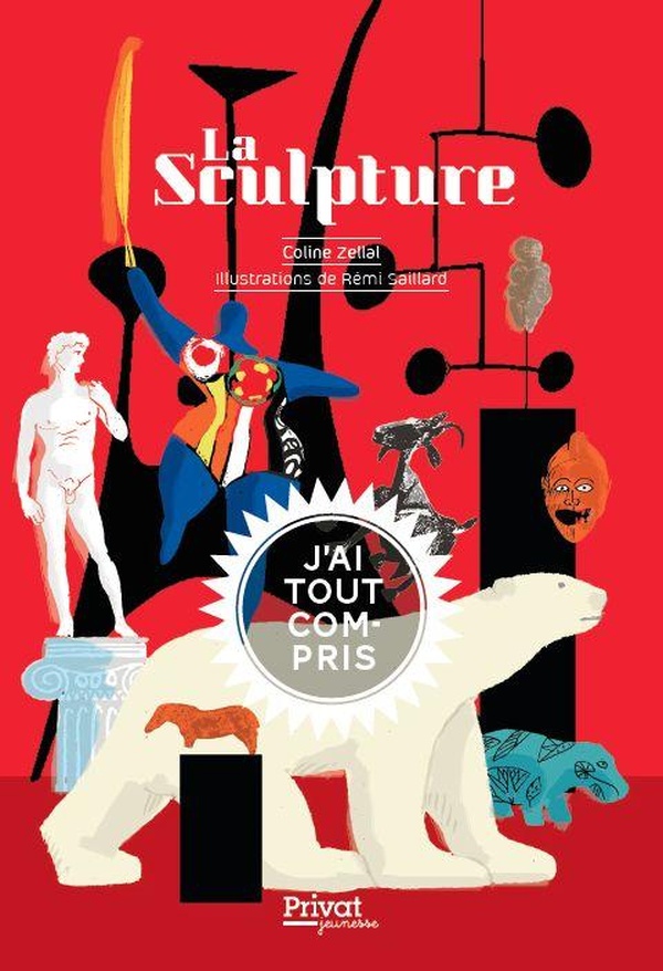 LA SCULPTURE, J'AI TOUT COMPRIS