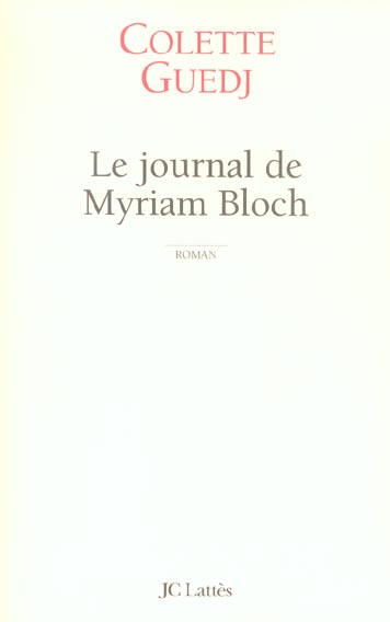 LE JOURNAL DE MYRIAM BLOCH