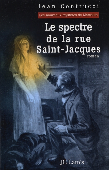 LE SPECTRE DE LA RUE SAINT-JACQUES
