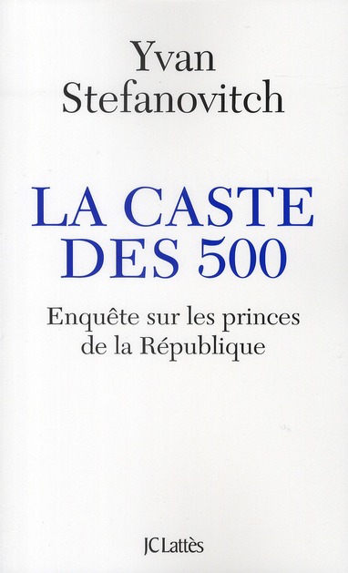 LA CASTE DES 500