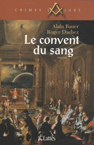 LE CONVENT DU SANG