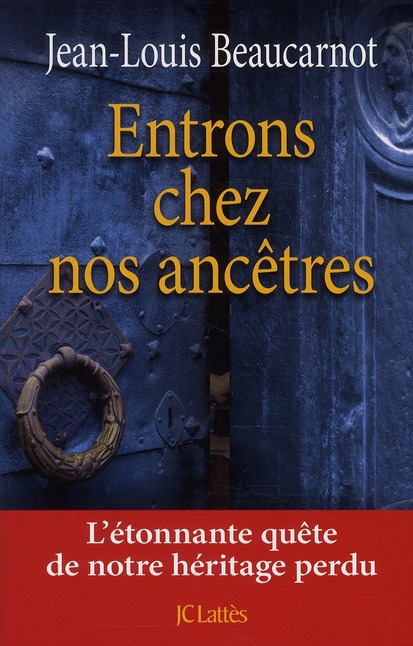 ENTRONS CHEZ NOS ANCETRES