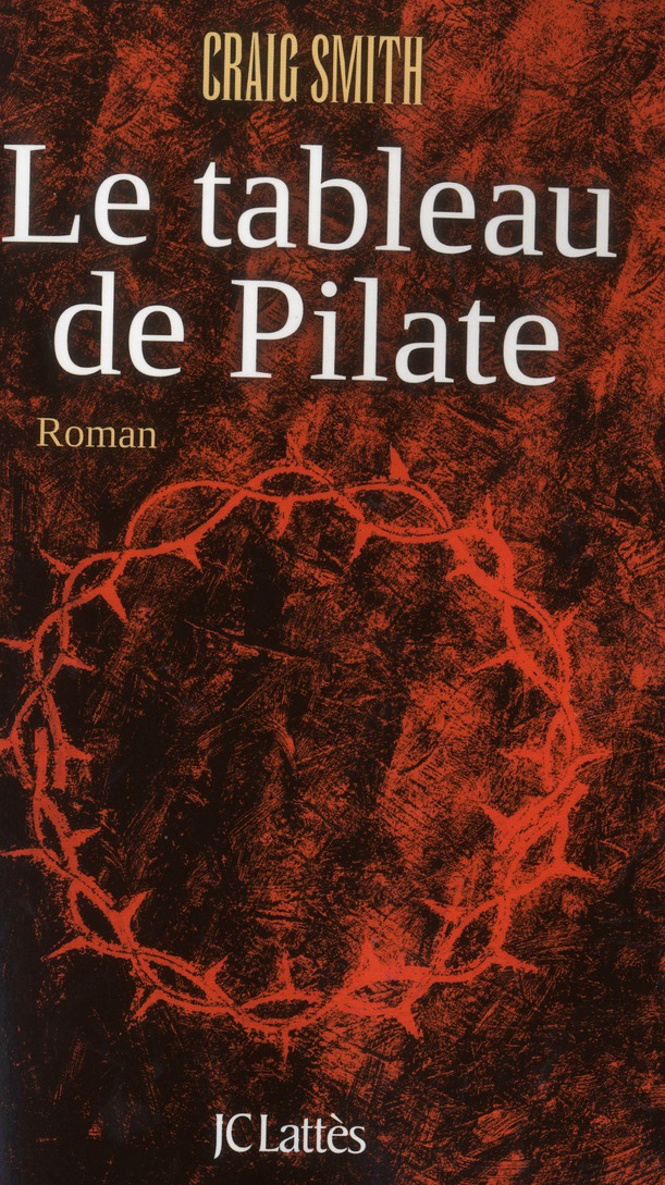 LE TABLEAU DE PILATE