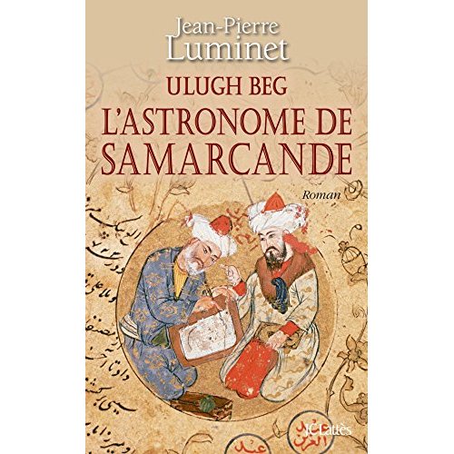 L'ASTRONOME DE SAMARCANDE
