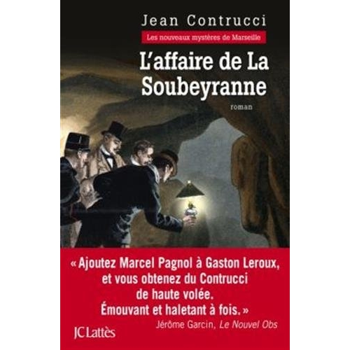L'AFFAIRE DE LA SOUBEYRANNE