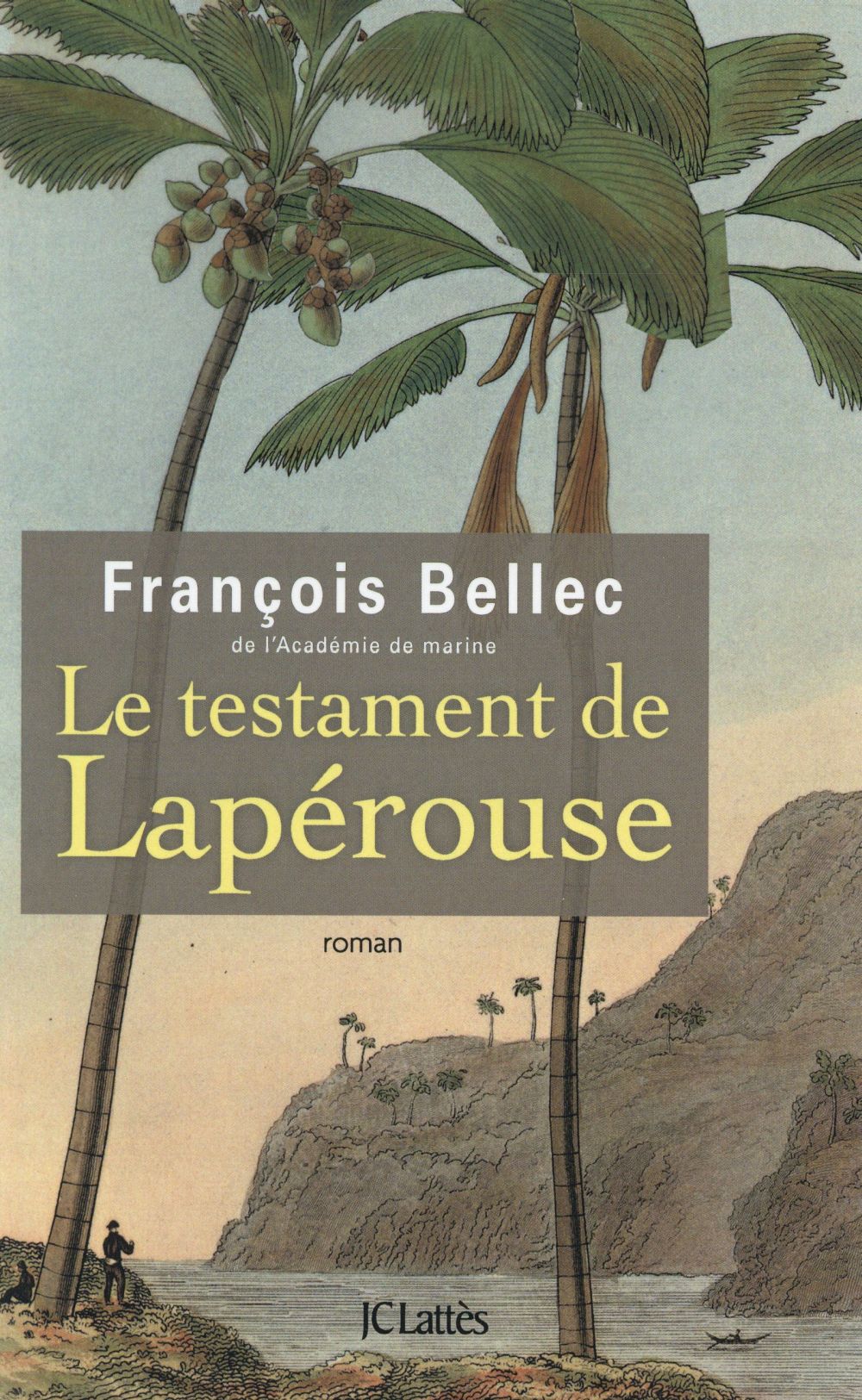 LE TESTAMENT DE LAPEROUSE