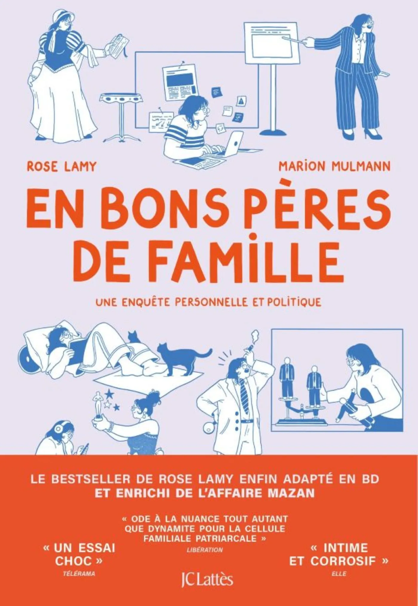 EN BONS PERES DE FAMILLE - BD - UNE ENQUETE PERSONNELLE ET POLITIQUE