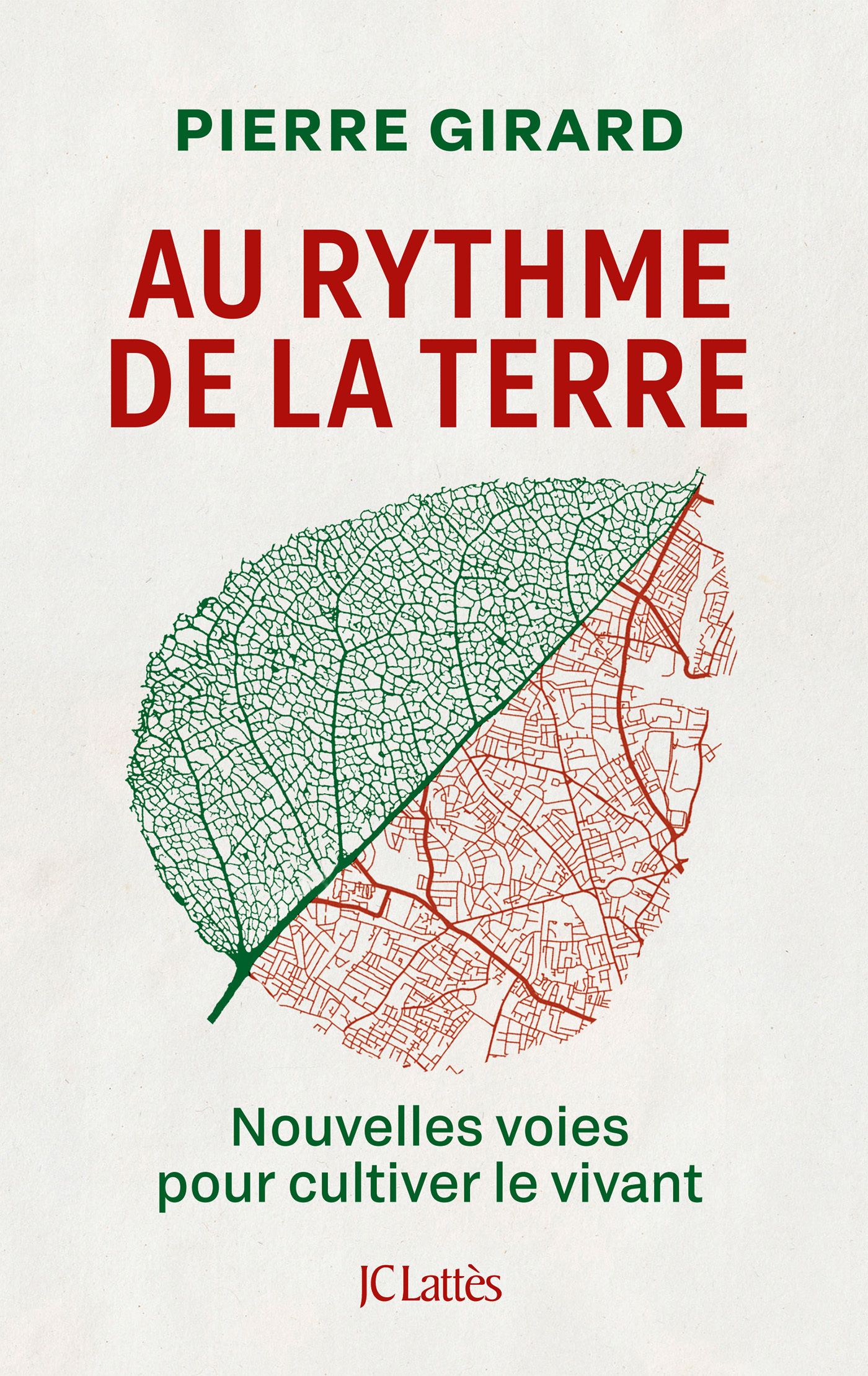 AU RYTHME DE LA TERRE - NOUVELLES VOIES POUR CULTIVER LE VIVANT