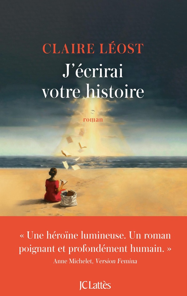 J'ECRIRAI VOTRE HISTOIRE