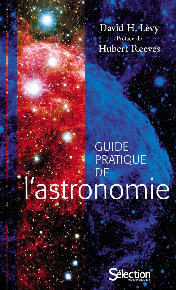 GUIDE PRATIQUE DE L'ASTRONOMIE