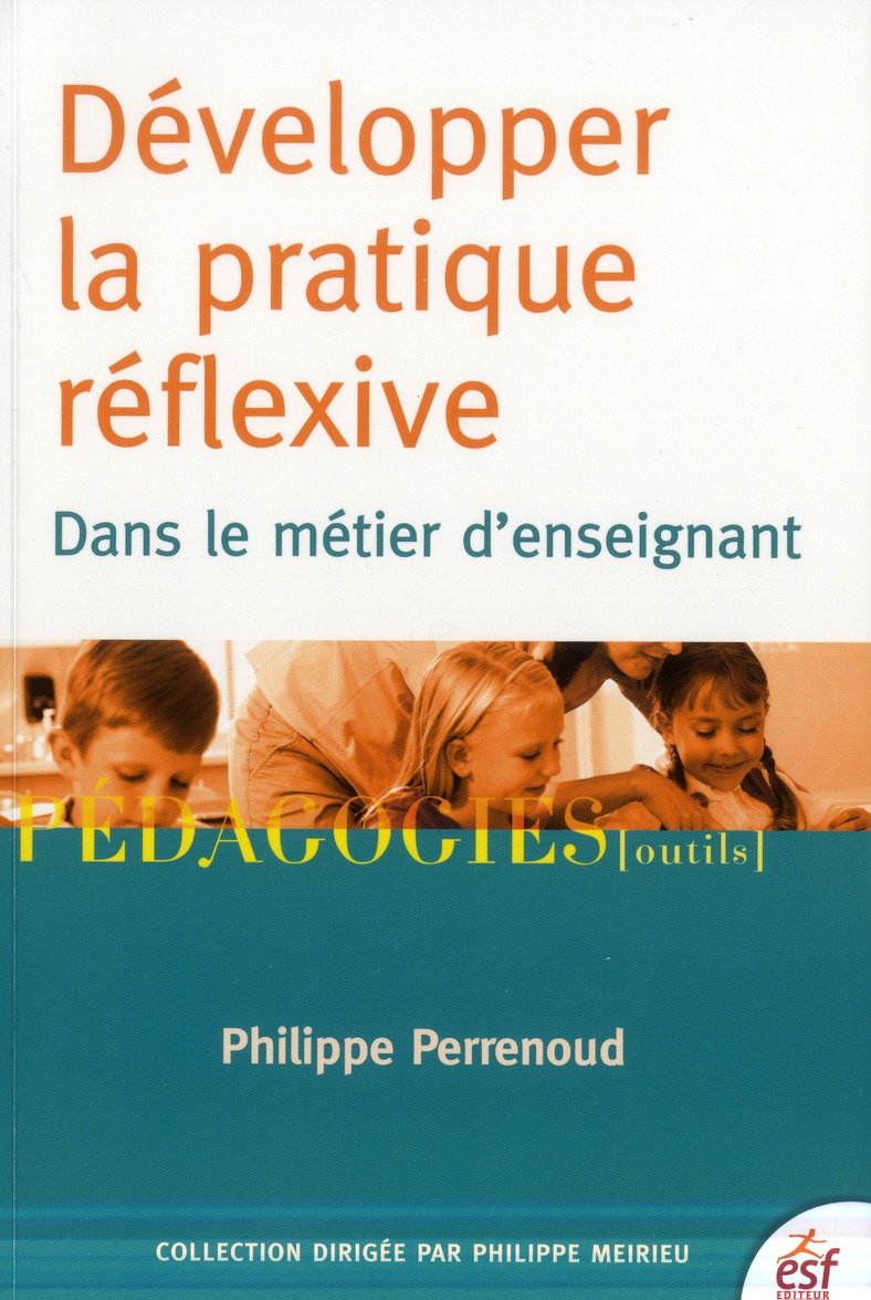 DEVELOPPER LA PRATIQUE REFLEXIVE